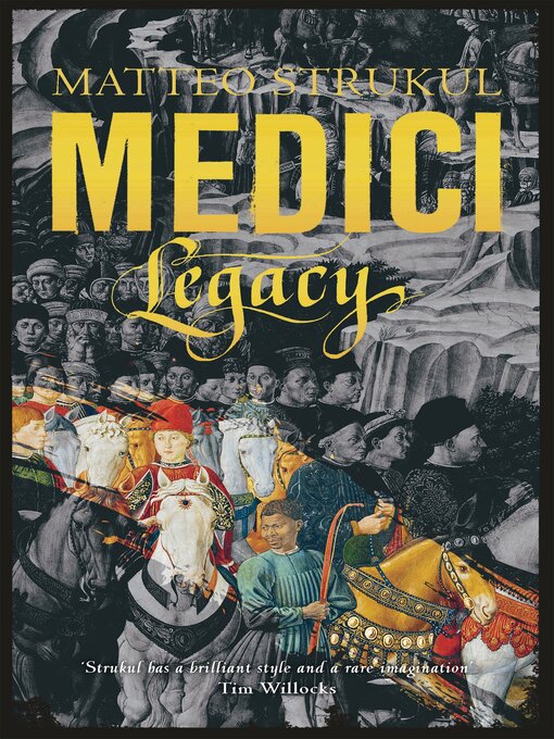 Title details for Medici: Legacy by Matteo Strukul - Available